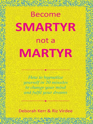 cover image of Become Smartyr Not a Martyr